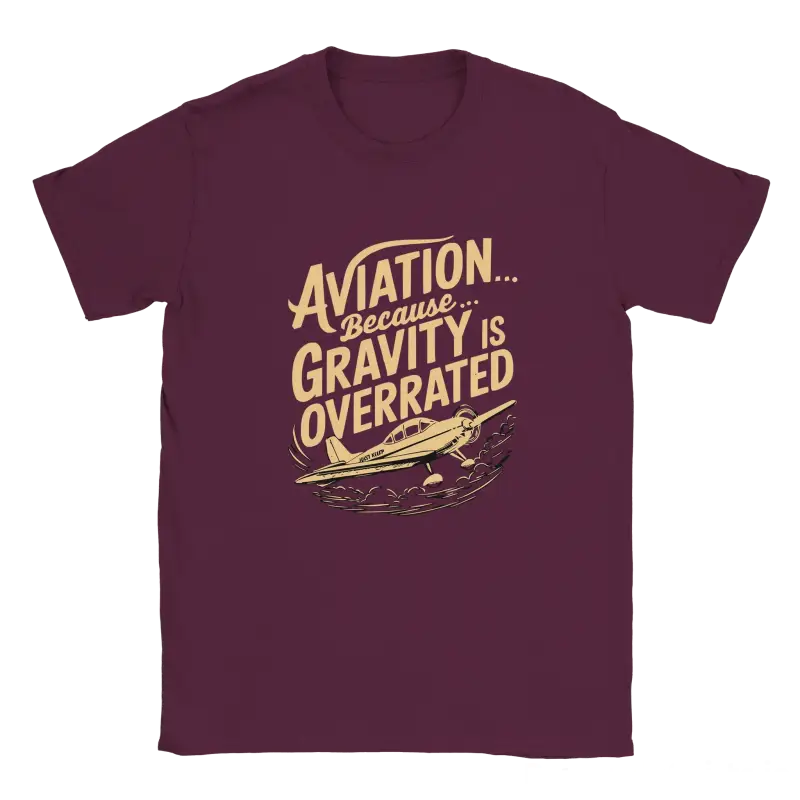 Aviation because gravity is overrated shirt - RenegadeShirts.io #