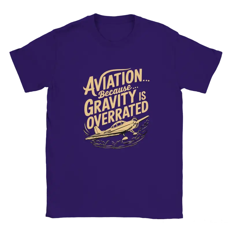 Aviation because gravity is overrated shirt - RenegadeShirts.io #