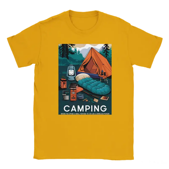 Camping like a homeless person Tshirt - RenegadeShirts.io #