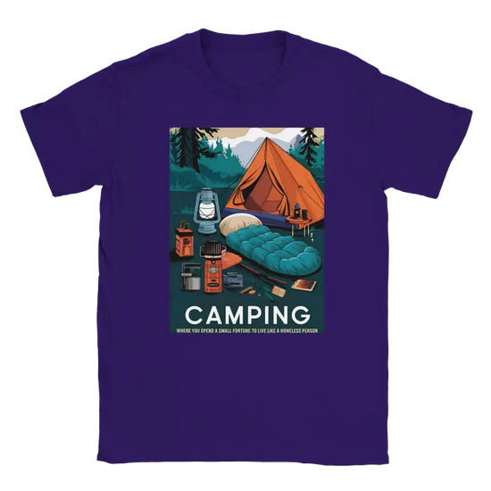 Camping like a homeless person Tshirt - RenegadeShirts.io #