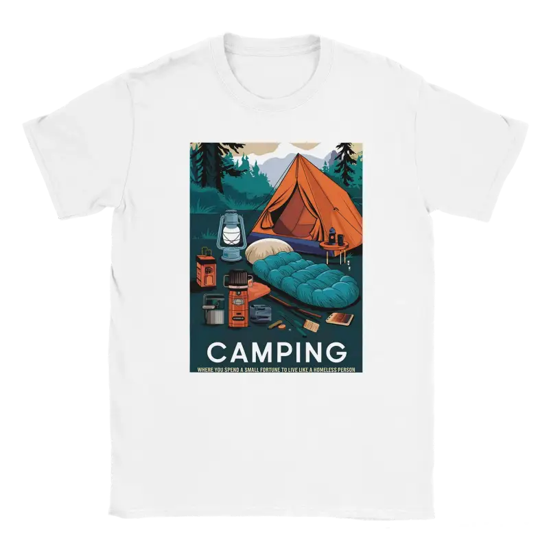 Camping like a homeless person Tshirt - RenegadeShirts.io #