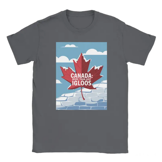 Canada More than just Igloos Shirt - RenegadeShirts.io #