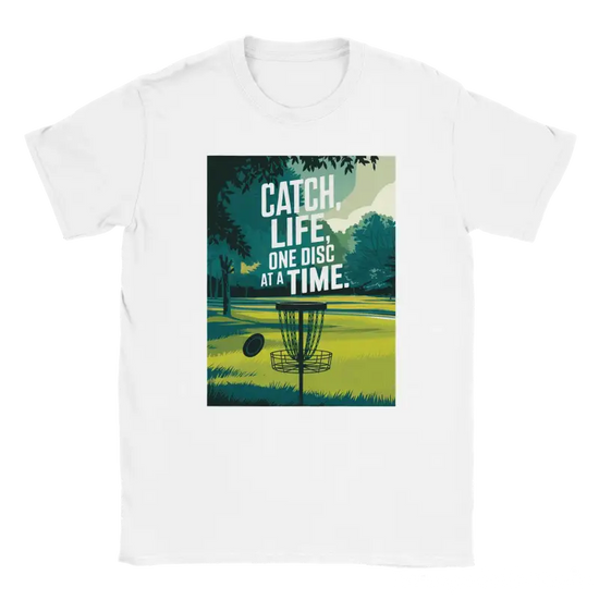 Disk Golf Catch one Disc at a Time Shirt - RenegadeShirts.io #