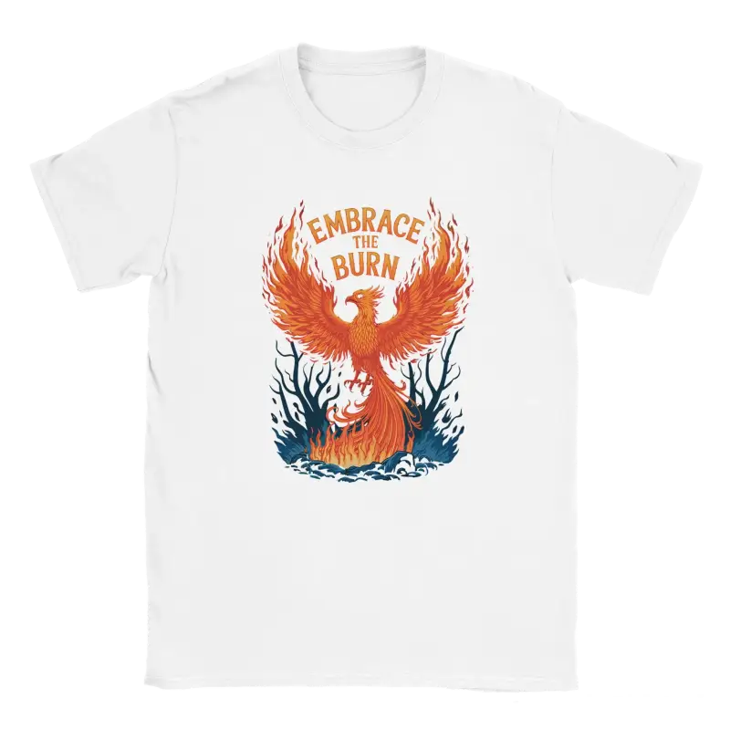 Embrace The Burn Shirt - RenegadeShirts.io #