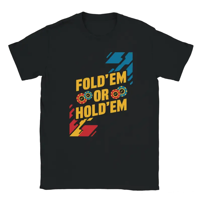 Fold'em or Hold'em poker T-shirt - RenegadeShirts.io #