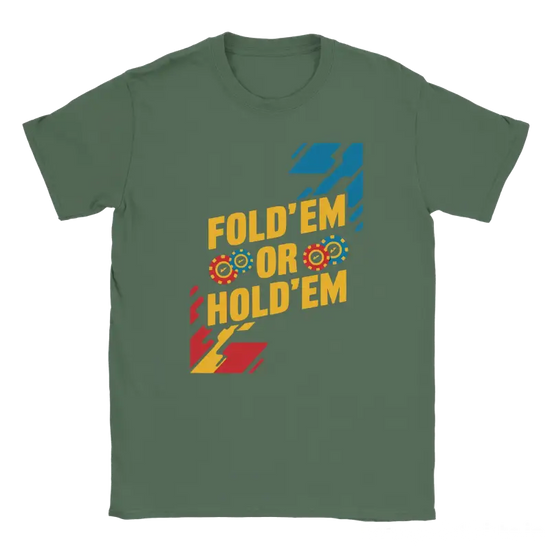 Fold'em or Hold'em poker T-shirt - RenegadeShirts.io #