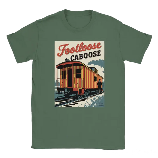 Footloose Caboose Shirt - RenegadeShirts.io #