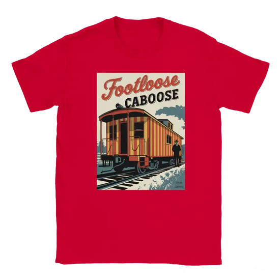 Footloose Caboose Shirt - RenegadeShirts.io #