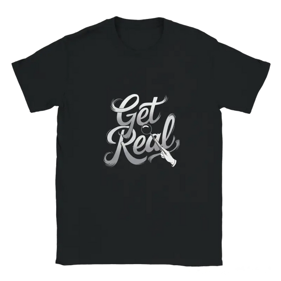 Get Real Shirt - RenegadeShirts.io #