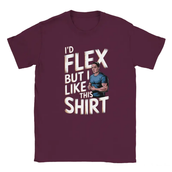 I'd Flex but I like this Shirt - RenegadeShirts.io #