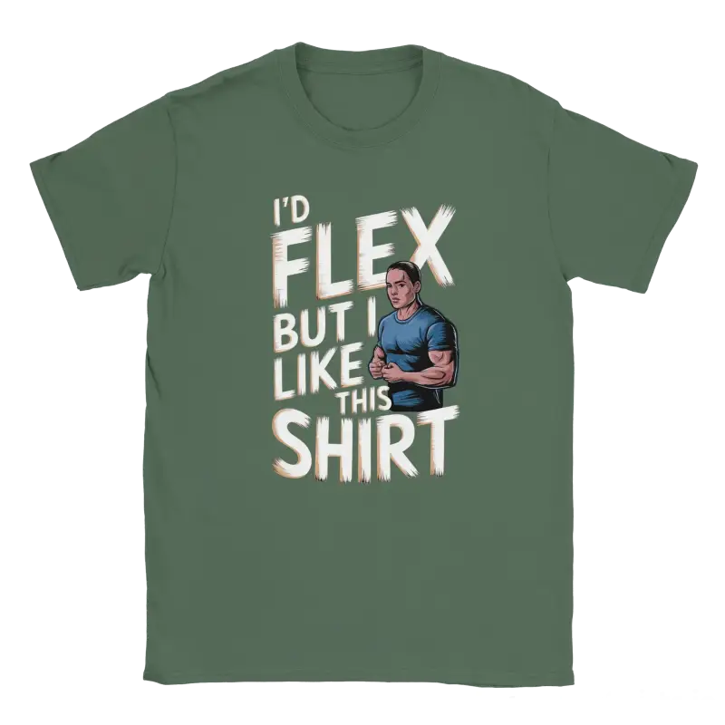 I'd Flex but I like this Shirt - RenegadeShirts.io #