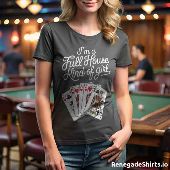 Im a Full House kind of girl shirt - RenegadeShirts.io #