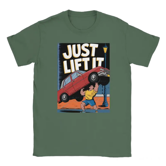 Just Lift It Shirt - RenegadeShirts.io #