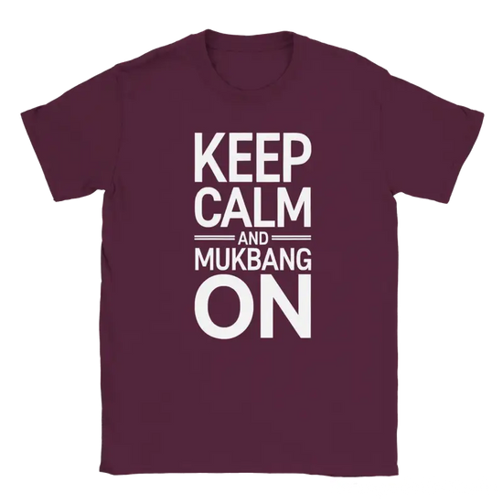 Keep Calm Mukbang T-shirt - RenegadeShirts.io #