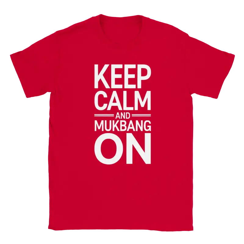 Keep Calm Mukbang T-shirt - RenegadeShirts.io #