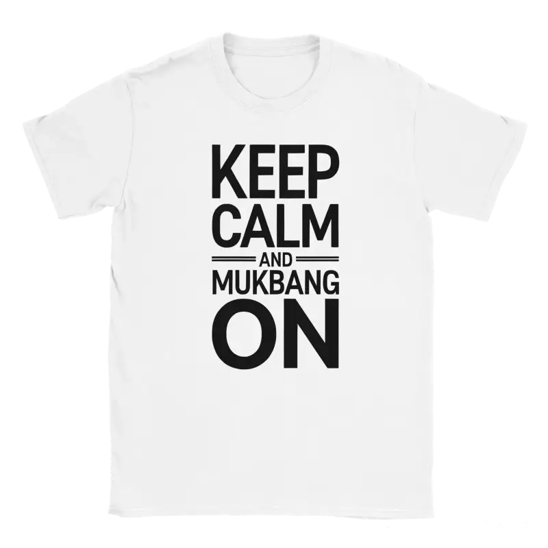 Keep Calm Mukbang T-shirt - RenegadeShirts.io #