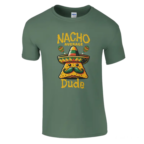 Nacho Average Dude funny t-shirt - RenegadeShirts.io #