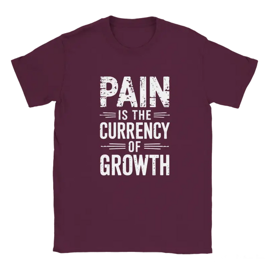 Pain is the Currency of Growth Shirt - RenegadeShirts.io #