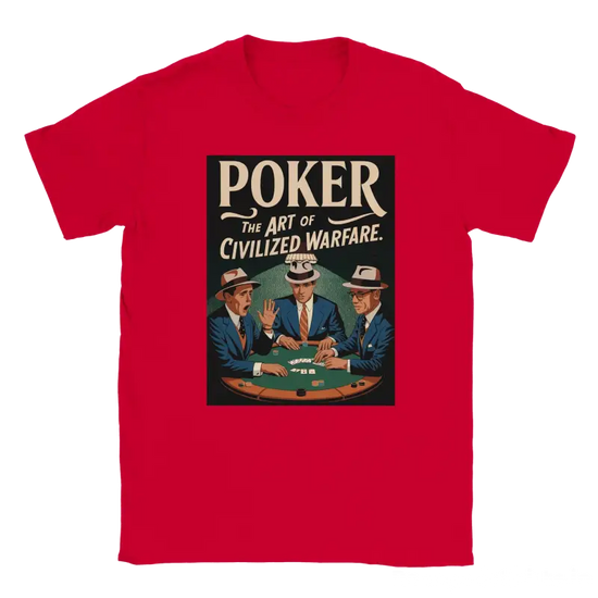 Poker the Art of Civilizded Warfare Shirt - RenegadeShirts.io #