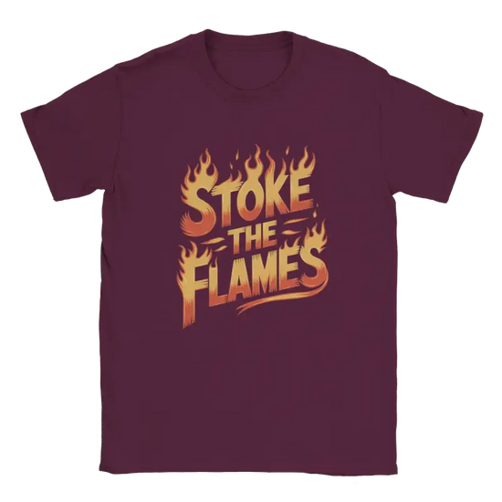 Stoke the Flames Tshirt - RenegadeShirts.io #