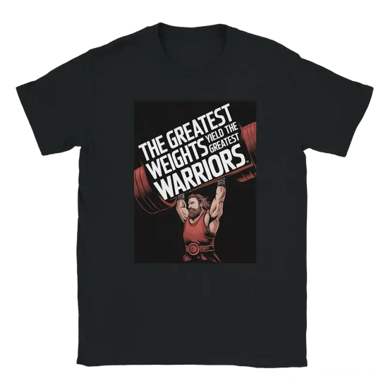 The Greatest Weights Yield the Greatest Warriors Shirt - RenegadeShirts.io #