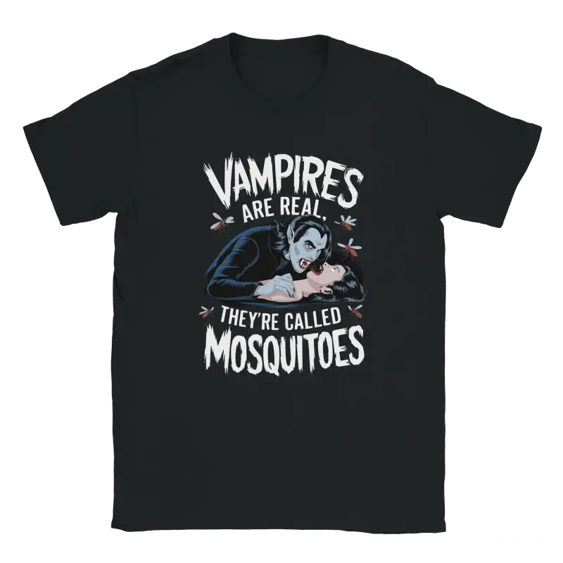 Vampires are real they're called Mosquitoes Tshirt - RenegadeShirts.io #