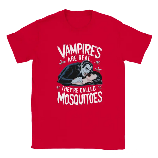 Vampires are real they're called Mosquitoes Tshirt - RenegadeShirts.io #