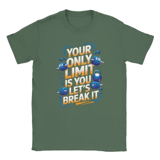 Your only Limit is you Lets Break it Shirt - RenegadeShirts.io #